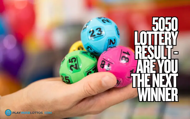 5050 Lottery Result